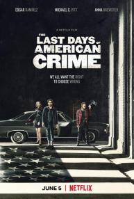 دانلود فیلم The Last Days of American Crime 2020 با زیرنویس فارسی چسبیده