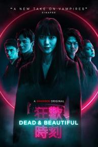 دانلود فیلم Dead & Beautiful 2021 با زیرنویس فارسی چسبیده
