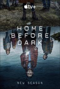 دانلود سریال Home Before Dark با زیرنویس فارسی چسبیده